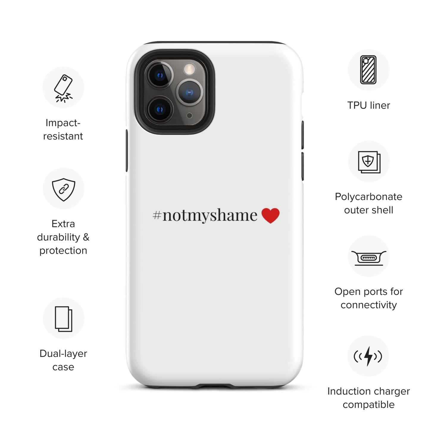 #notmyshame simple heart tough case for iPhone®