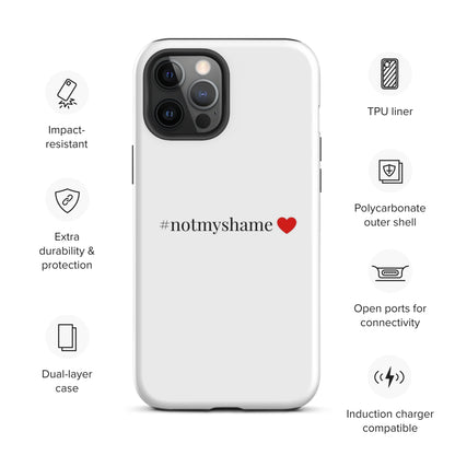 #notmyshame simple heart tough case for iPhone®