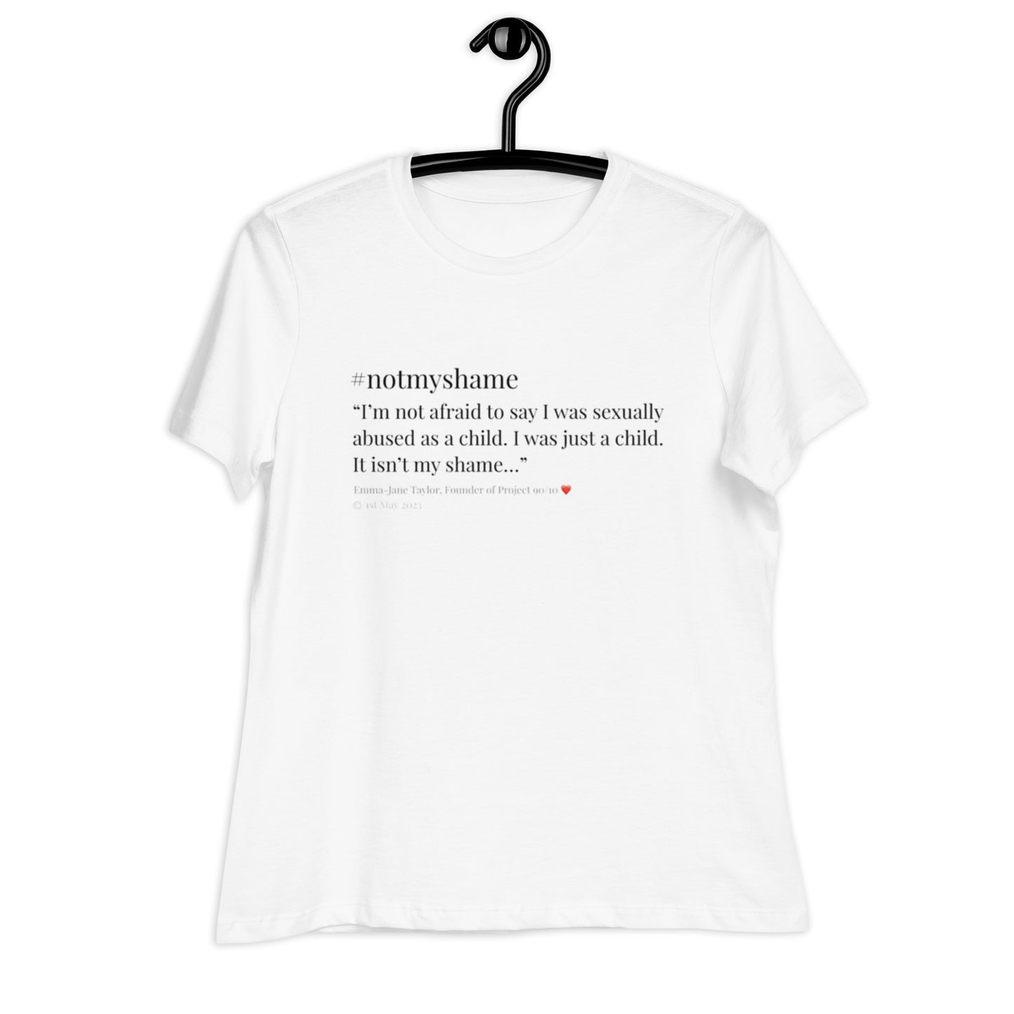 #notmyshame women's tee